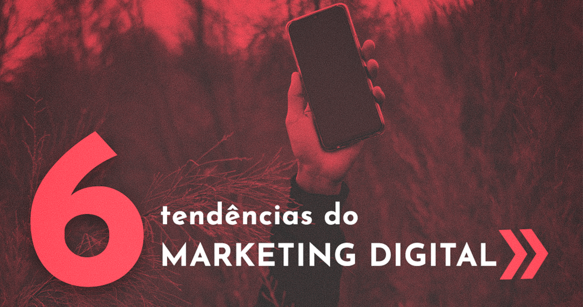 You are currently viewing 6 tendências do marketing digital para 2020